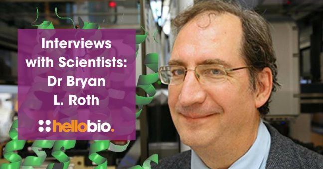 Interviews with Scientists: Dr Bryan Roth