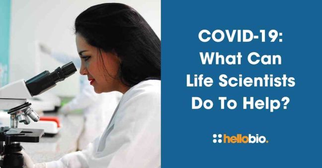 COVID-19: What Can Life Scientists Do To Help?