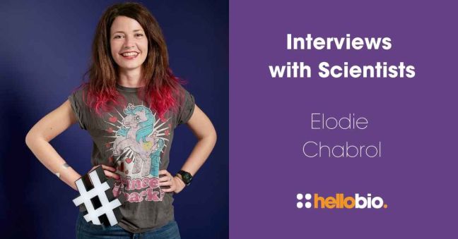 Interviews with Scientists: Elodie Chabrol