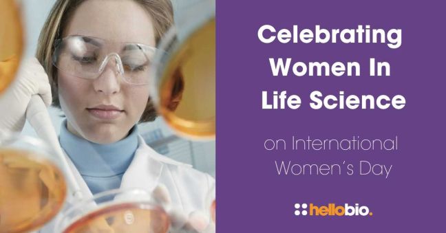 Celebrating Women In Life Science on International Women’s Day