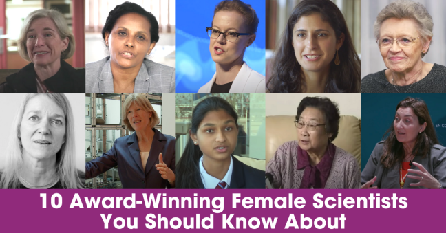 10 Award-Winning Female Scientists You Should Know About