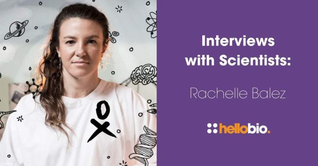 Interviews with Scientists: Rachelle Balez