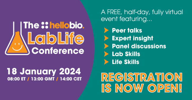 Registration is now OPEN for the Hello Bio LabLife Conference 2024!