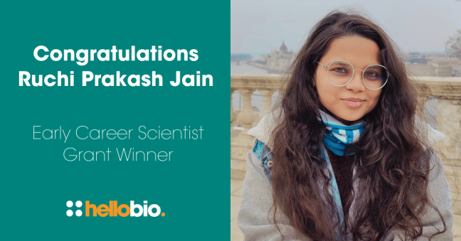 PhD student Ruchi Prakash Jain, latest winner of the Hello Bio Early Career Scientist Grant