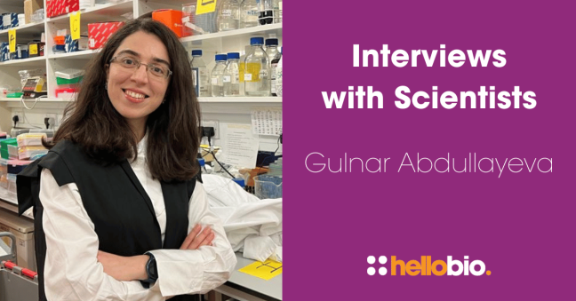 Interviews with Scientists: Gulnar Abdullayeva