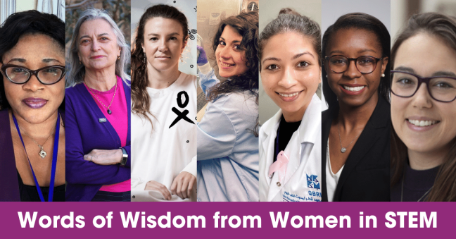 Words of Wisdom from Women in STEM