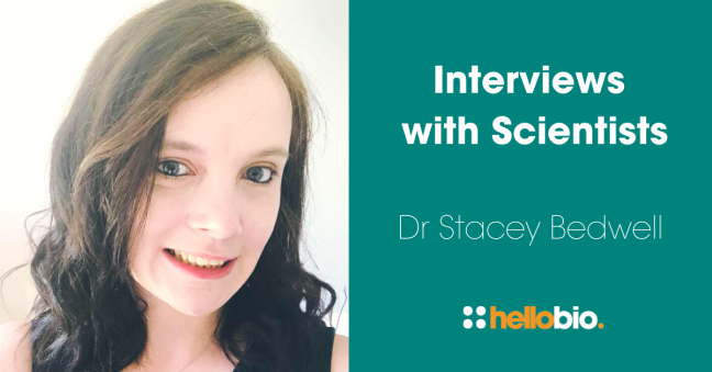 Interviews with Scientists: Dr Stacey Bedwell