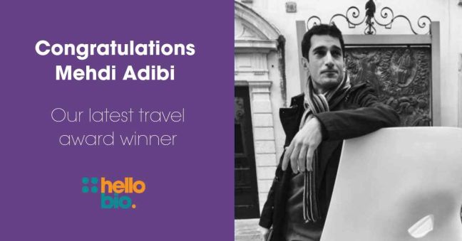 Meet our Latest Travel Award Winner Mehdi Adibi