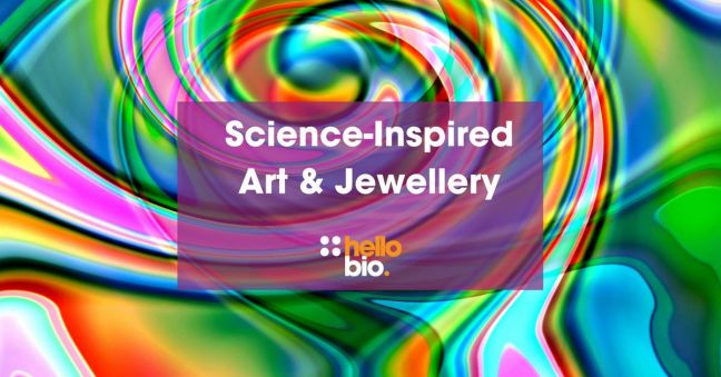 Amazing Science-Inspired Art & Jewellery