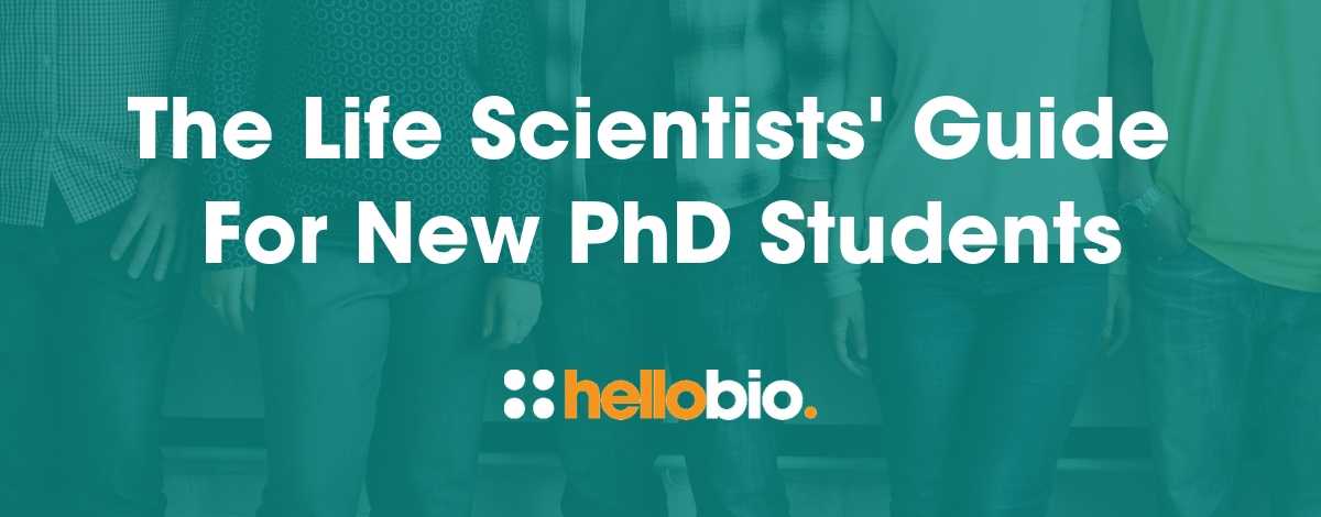 The Life Scientists' Guide for New PhD Students