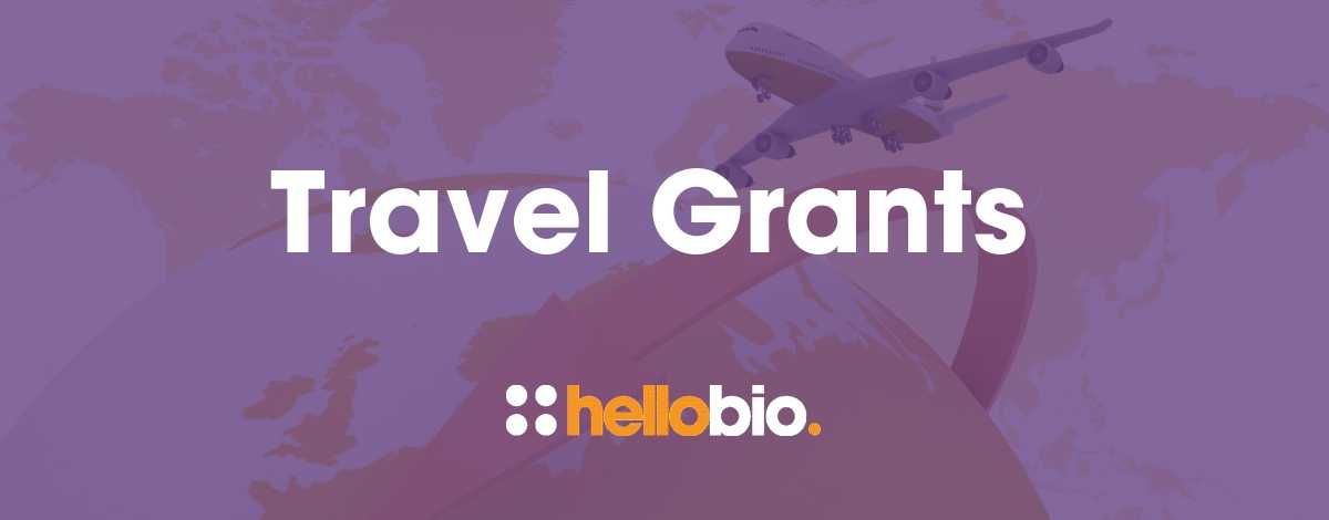 Apply for a Hello Bio travel grant, available to life science post-docs and PhD students
